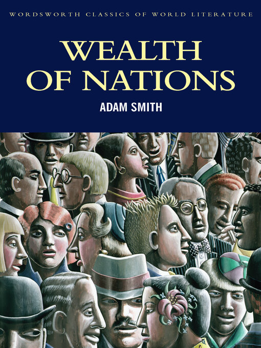 Title details for Wealth of Nations by Adam Smith - Available